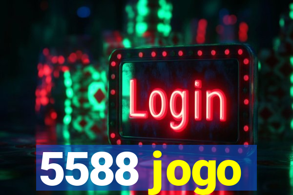 5588 jogo